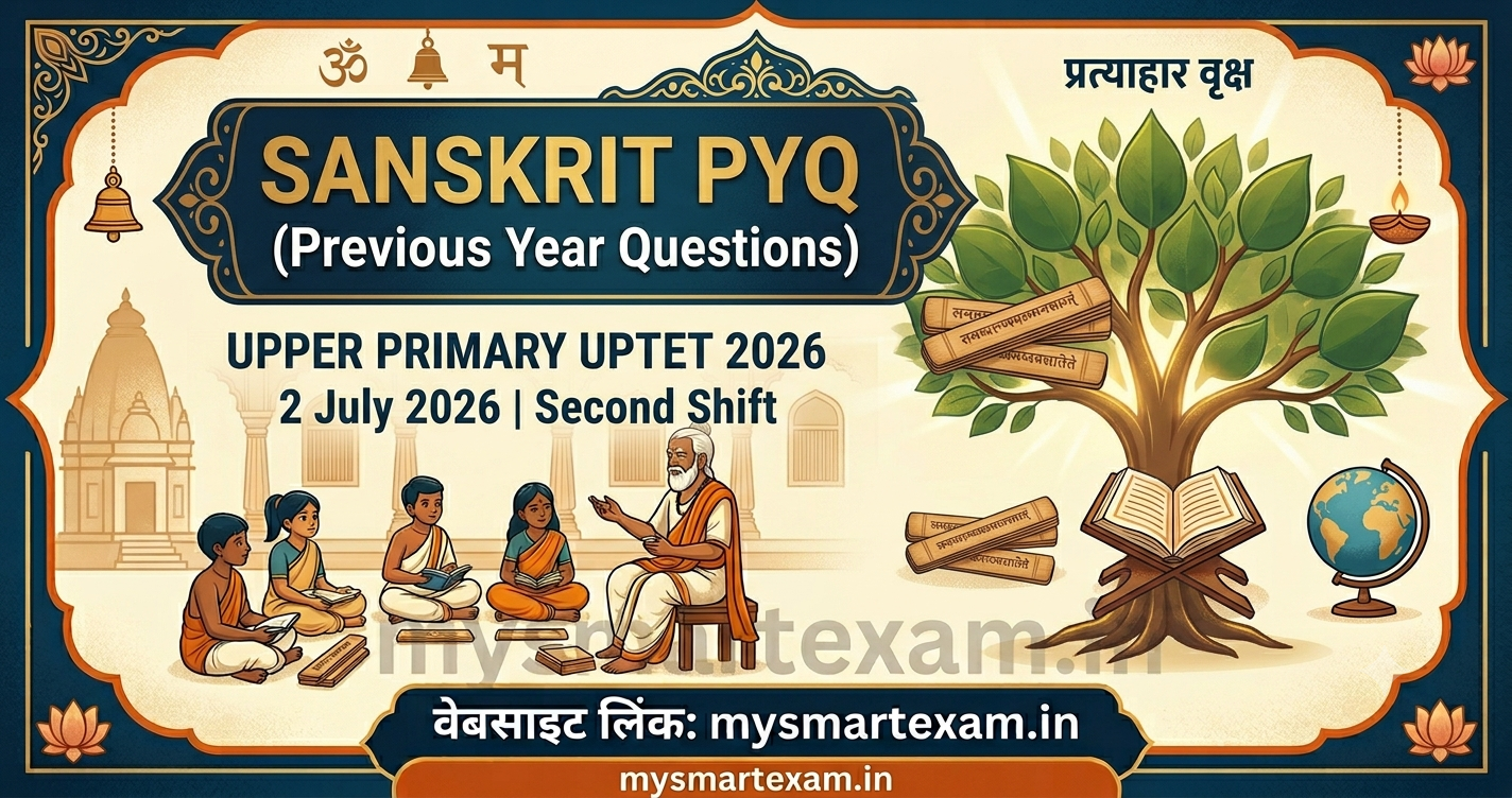 SANSKRIT PYQ Upper Primary UPTET 2026 2 July 2026 Second Shift